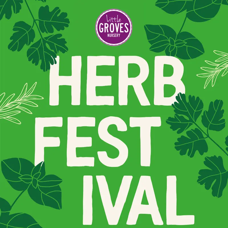 Herb Festival at Little Groves 18-26 Jul