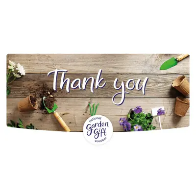 National Garden Gift Voucher - Thank You - image 1