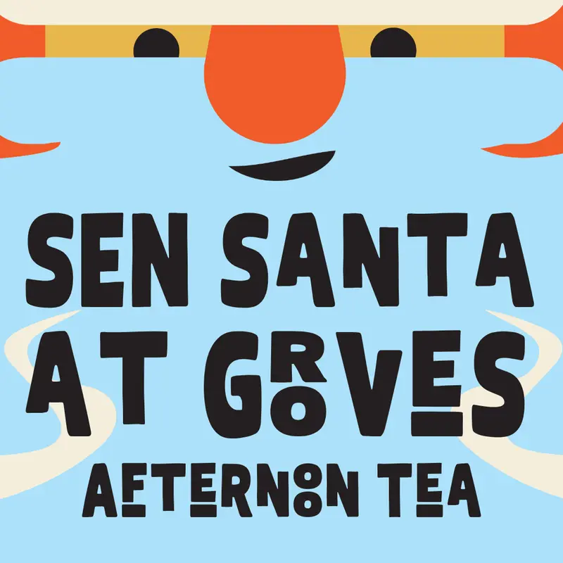 SEN Santa at Groves - Afternoon Tea